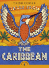 FREE copy of *Tales from the Caribbean* by Trish Cooke for every child attending this performance! cover