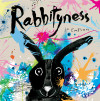 FREE copy of *Rabbityness* for every child attending this performance! cover