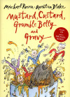 FREE copy of *Mustard, Custard, Grumble Belly and Gravy* for every child attending this performance! cover