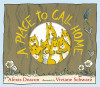 FREE copy of *A Place to Call Home* for EVERY child attending this performance! cover