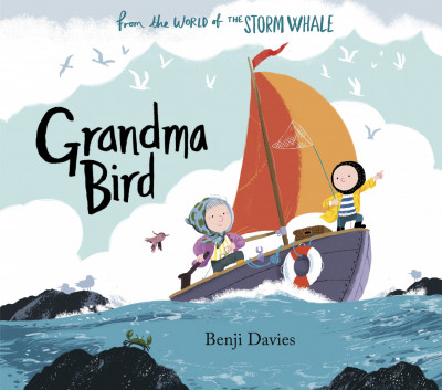 Front cover of Grandma Bird by Benji Daveis