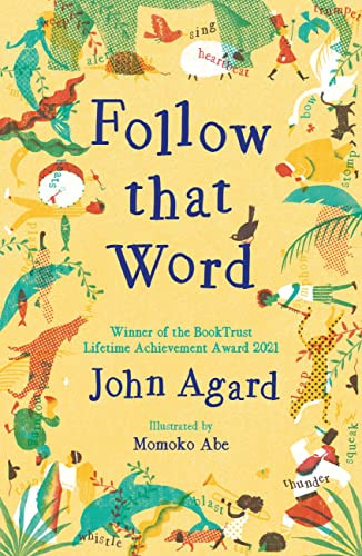 Front cover of 'Follow that Word' a collection of poems by John Agard