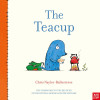 Every child attending this performance will receive a **FREE** copy of _The Teacup_ to take home and keep! cover
